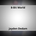 Jayden Dedam - Level One