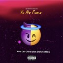 Real One Oficial - Yo No Fumo feat Brandon Flow