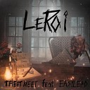 TREET MEET feat Easylead - Leroi