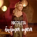 Nicoleta Nuca - Inima Mea by www RadioFLy ws