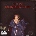 Leeky G Bando - Murder Shit