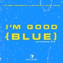 DJane HouseKat Blaikz Paul Keen - I m Good Blue Extended Mix