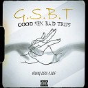 Sounds D R Young Oddi - Gsbt Good Sex Bad Trips