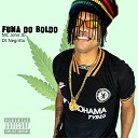 MC John JB DJ Negritto - Fuma do Boldo