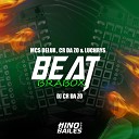 Mc Delux MC CR DA ZO Dj CR da ZO feat Mc… - Beat Brabox