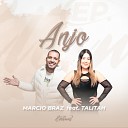 Marcio Braz feat Talitah - Anjo