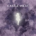 Castle Heat - Маяк