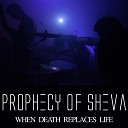 Prophecy Of Sheva - Stillborn