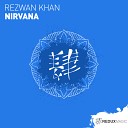 Rezwan Khan - Nirvana Extended Mix