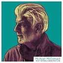 Michael McDonald - What The World Needs Now Live