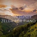 Frozen Silence - Great Fairy Fountain From The Legend of Zelda Ocarina of Time Piano…
