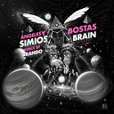 Bostas Brain - Angeles y Simios Brando Remix