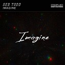 Seb Todd - Imagine
