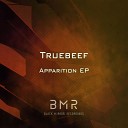 Truebeef - Apparition