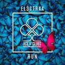 EL3CTRXX - Run Original Mix