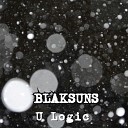 BLAKSUNS - U Logic