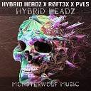 Hybrid Headz R ft3x Pvls - Hybrid Headz