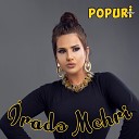 Irade Mehri - Popuri Sintez