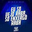 MC GW MC DELUX DJ Miller Oficial - Eu So Vejo Raba So Enxergo Raba