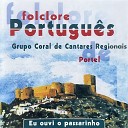 Grupo Coral De Cantares Regionais De Portel - O Portel Do Alentejo