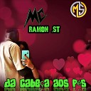 MC Ramon ST - Da Cabe a aos P s