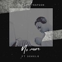 Treyson Trapson feat Sekelo - No more feat Sekelo