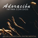 MUSICA CRISTIANA INSTRUMENTAL - Más Cerca de Ti