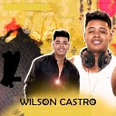 Wilson Castro - Acabei de Terminar