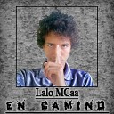 Lalo MCaa - My Love Bonus Track