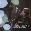 Angela Kinczly - L amore tutto qui