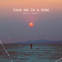 ARKTT GAVA - Take Me to a Ride Radio Edit