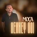 Renney Boi - Mo a