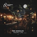 Nik Sokolov - Tropic Life