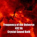Ezra Alya - Frequency of the Universe 432 Hz Crystal Sound…