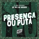 MC BN DJ Big Original MC Maiquin - Presen a ou Puta