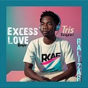 Tris Senpai - Realizar Excess Love Remix