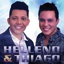 Helleno e Thiago - Seu Policia