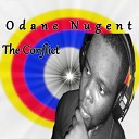 Odane Nugent - The Conflict