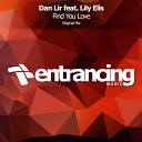 Dan Lir feat Lily Elis - Find Your Love Original Mix