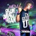 Juicy J feat Kreayshawn - U Trippy Mane feat Kreayshawn