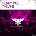 Henry Moe - Timelapse Extended Mix