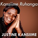Justine Kansiime - Kansiime Ruhanga