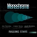 Monochrome feat Rai Castells Jordi Garde as Atenea… - Falling Stars
