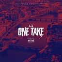 L Z - One Take