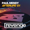 Paul Mendy - Afterlife Chris Milano Remix