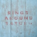 Rings Around Saturn - Perfect Crime