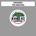 Unnamed - The Meeting Original Mix