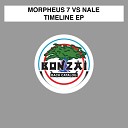 Nale Morpheus 7 - The Beginning Original Mix