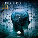 Cortex Thrill - Singularity Original Mix