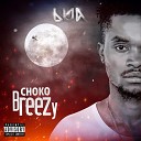 Choko Breezy - Te Amo e Te Odeio